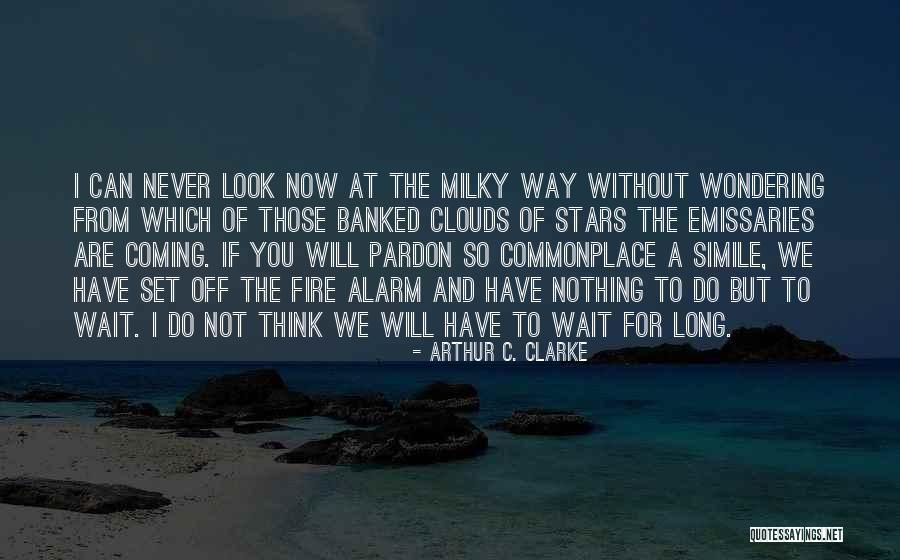 Estremeciendo Quotes By Arthur C. Clarke Estremeciendo Quotes By Arthur C. Clarke
