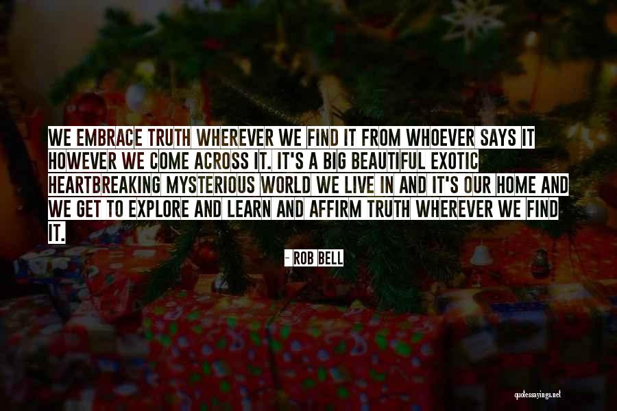 Estremeciendo Quotes By Rob Bell Estremeciendo Quotes By Rob Bell