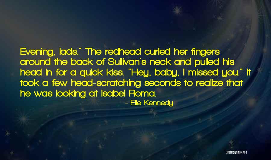 Estremecimiento Significado Quotes By Elle Kennedy Estremecimiento Significado Quotes By Elle Kennedy