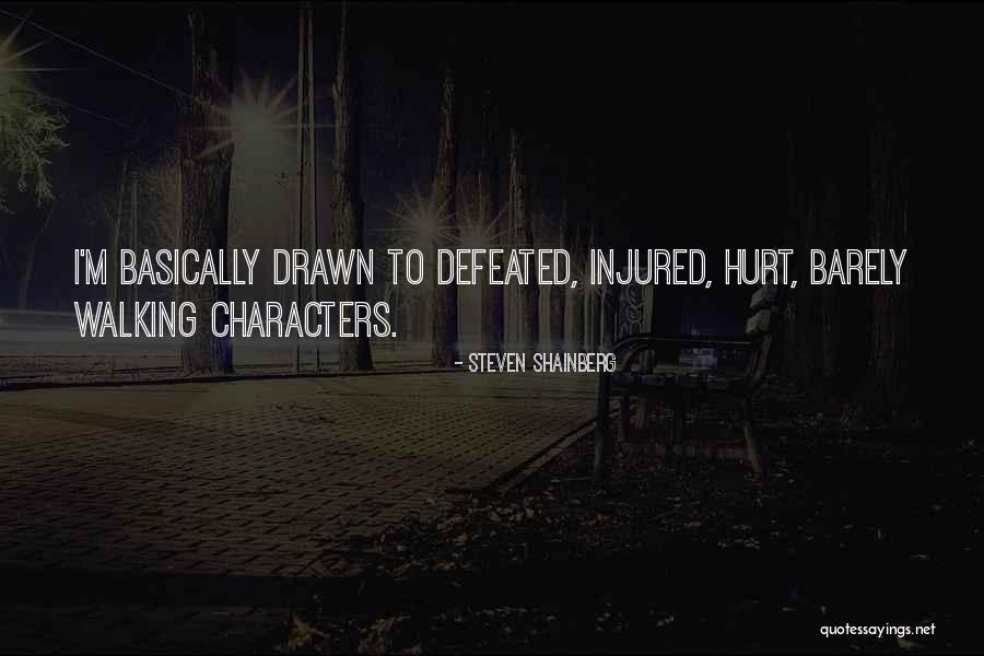 Estremoz Quotes By Steven Shainberg Estremoz Quotes By Steven Shainberg