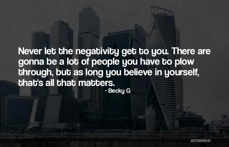 Estrepitoso Traductor Quotes By Becky G Estrepitoso Traductor Quotes By Becky G