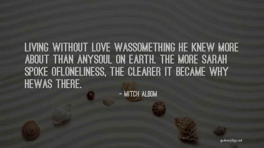 Estrepitoso Traductor Quotes By Mitch Albom Estrepitoso Traductor Quotes By Mitch Albom