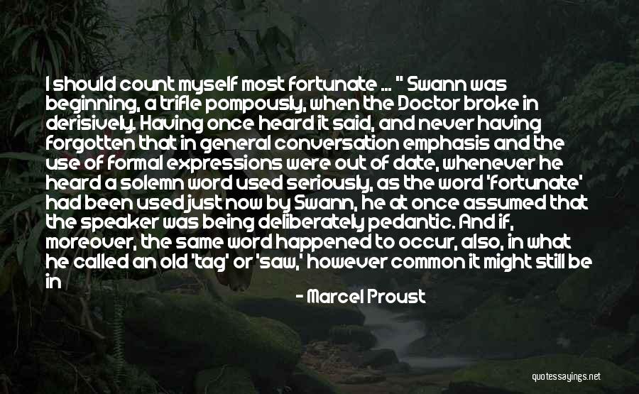 Estrepitosos Quotes By Marcel Proust Estrepitosos Quotes By Marcel Proust