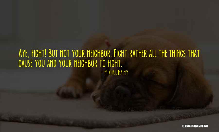 Estrepitosos Quotes By Mikhail Naimy Estrepitosos Quotes By Mikhail Naimy