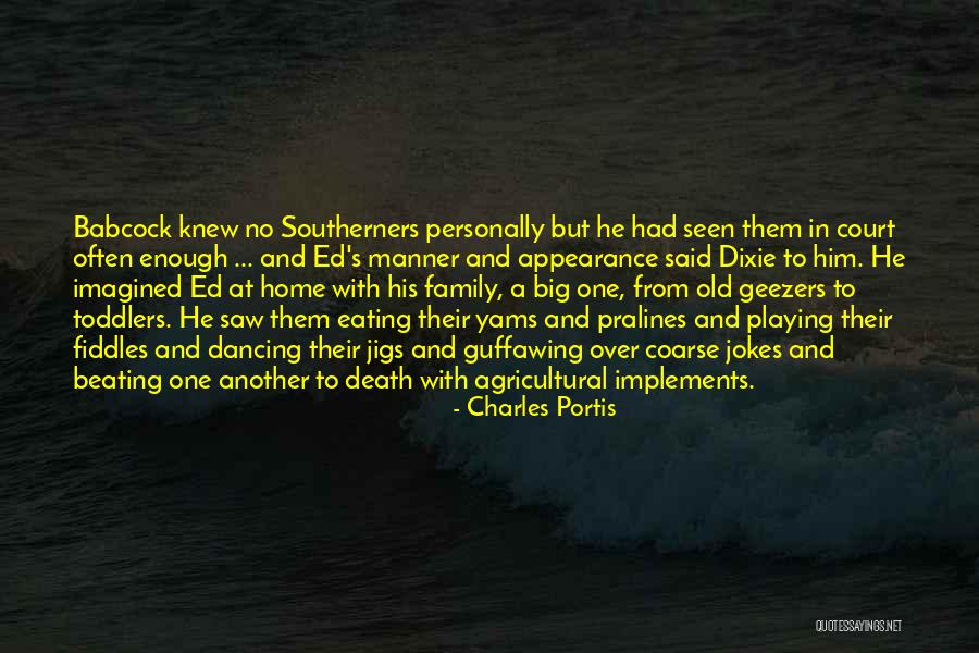 Estrias En Quotes By Charles Portis Estrias En Quotes By Charles Portis