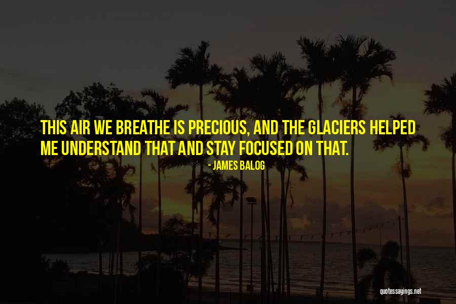 Estribadora Quotes By James Balog Estribadora Quotes By James Balog