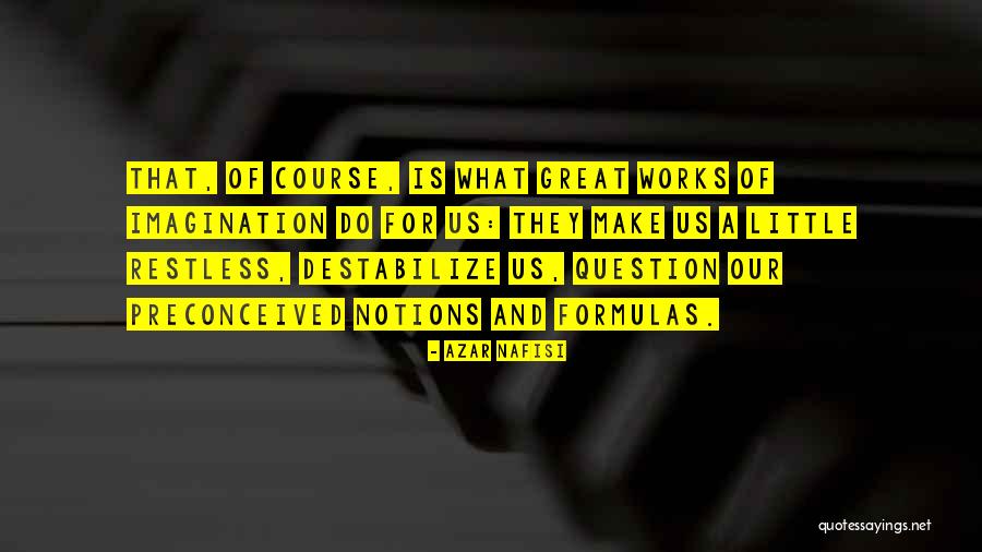 Estrich Boden Quotes By Azar Nafisi Estrich Boden Quotes By Azar Nafisi