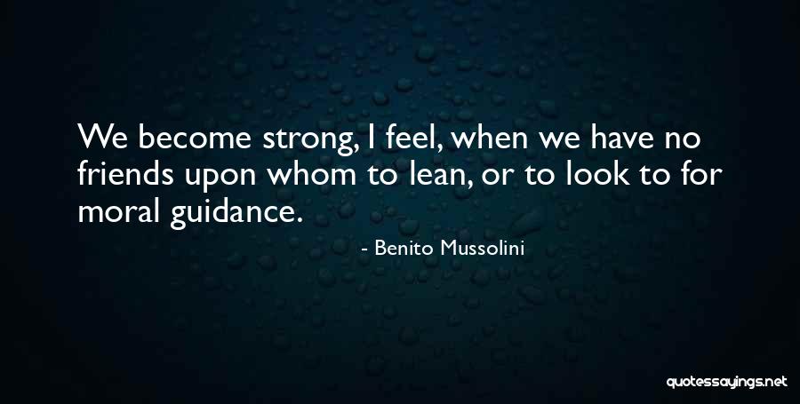 Estridente Detection Quotes By Benito Mussolini Estridente Detection Quotes By Benito Mussolini