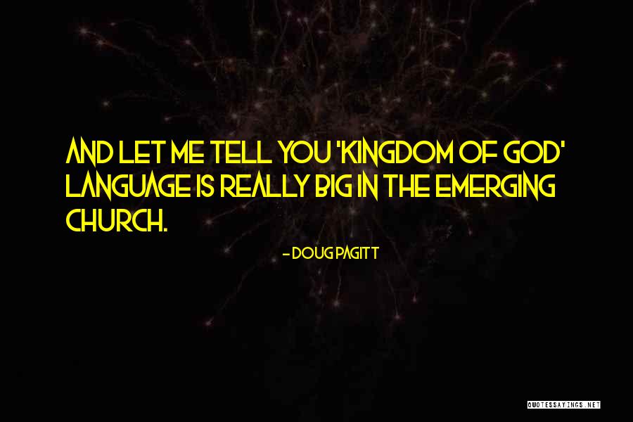 Estridente Quotes By Doug Pagitt Estridente Quotes By Doug Pagitt