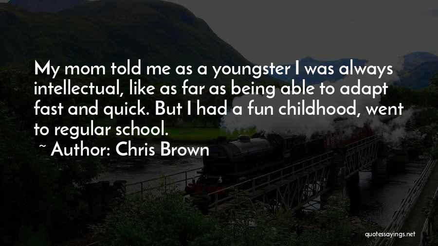 Estridentes Defini O Quotes By Chris Brown