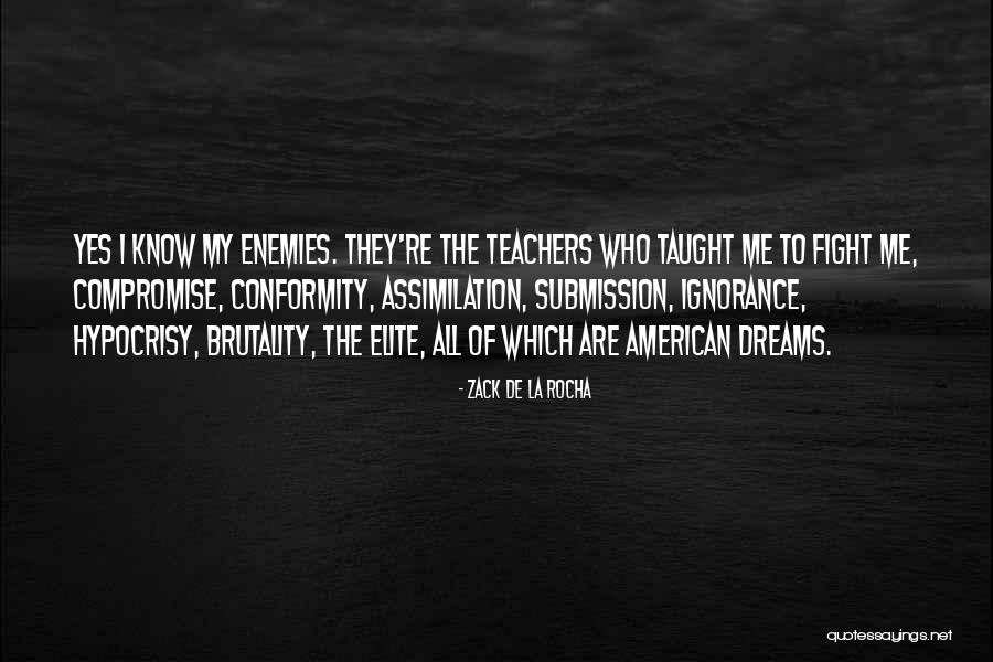 Estridentes Quotes By Zack De La Rocha Estridentes Quotes By Zack De La Rocha