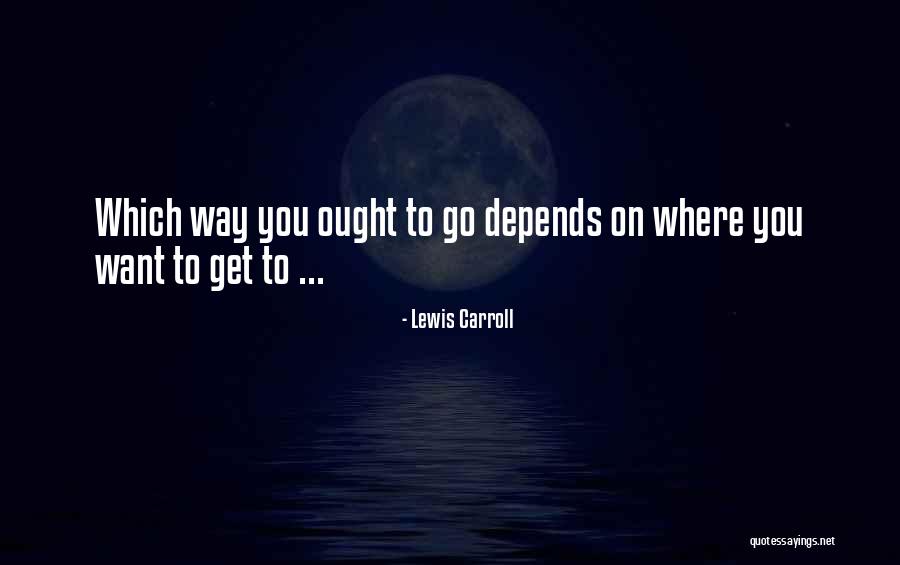 Estriol Quotes By Lewis Carroll