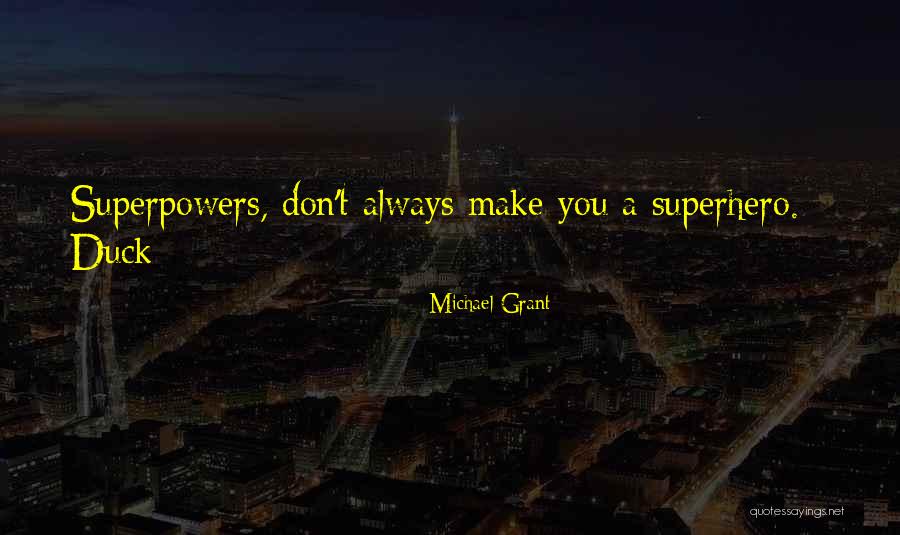 Estriol Quotes By Michael Grant Estriol Quotes By Michael Grant