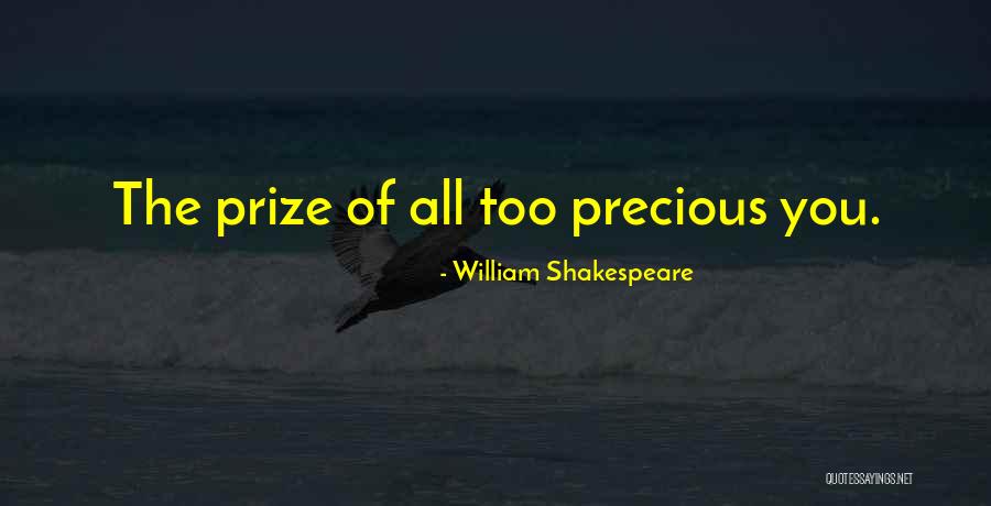 Estriol Quotes By William Shakespeare