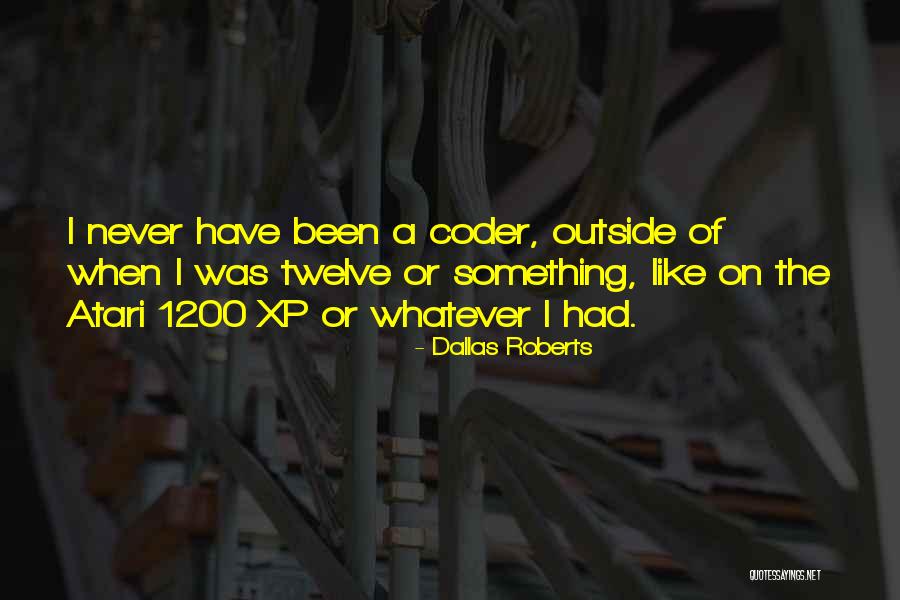 Estrito Significado Quotes By Dallas Roberts Estrito Significado Quotes By Dallas Roberts