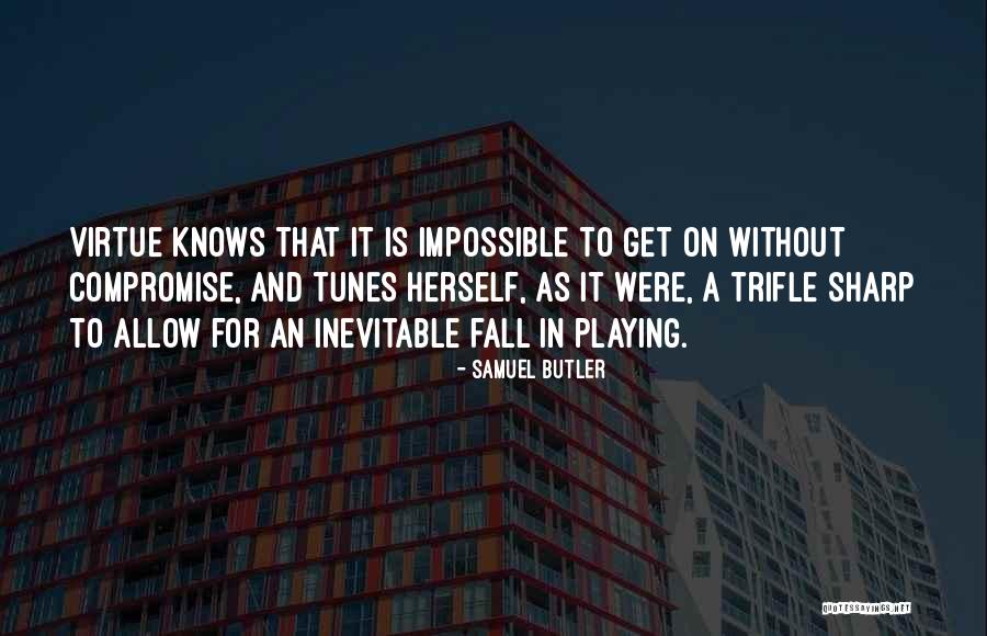 Estropear Significado Quotes By Samuel Butler Estropear Significado Quotes By Samuel Butler