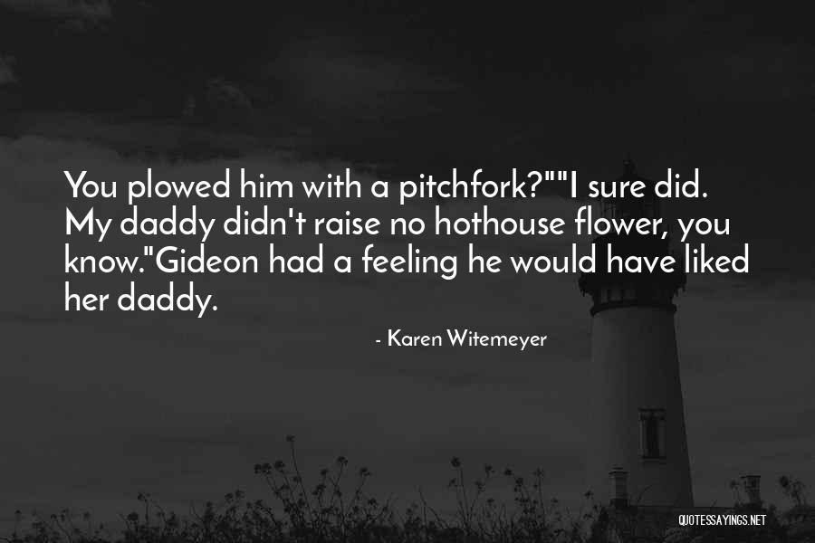 Estrous Quotes By Karen Witemeyer Estrous Quotes By Karen Witemeyer