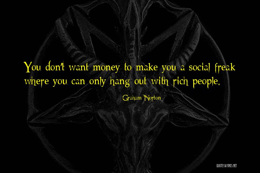 Estruturas Organizacionais Quotes By Graham Norton Estruturas Organizacionais Quotes By Graham Norton