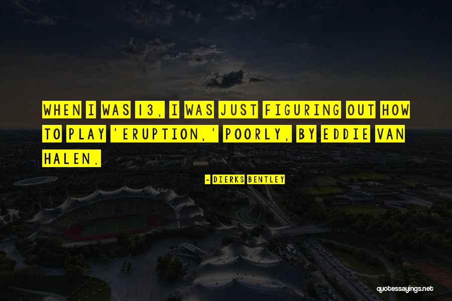 Estuaries Biome Quotes By Dierks Bentley Estuaries Biome Quotes By Dierks Bentley