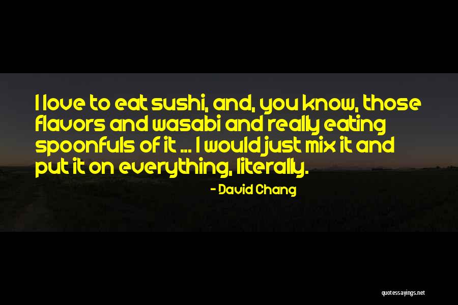 Estudamais Quotes By David Chang Estudamais Quotes By David Chang