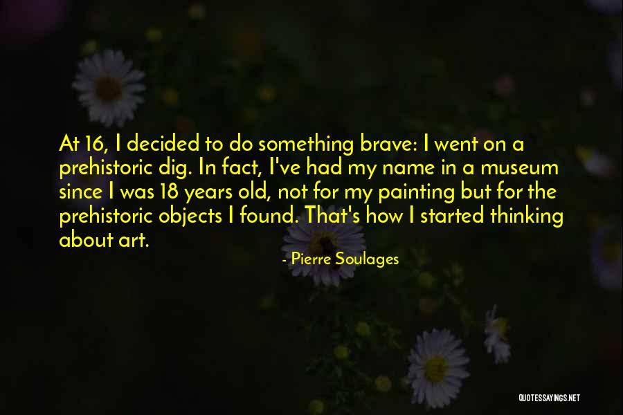 Estudiar Subjunctive Quotes By Pierre Soulages Estudiar Subjunctive Quotes By Pierre Soulages