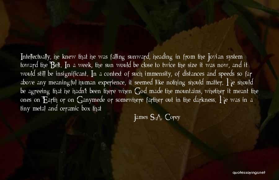 Estudyante Quotes By James S.A. Corey Estudyante Quotes By James S.A. Corey