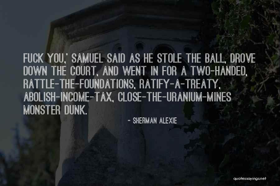 Estudyante Quotes By Sherman Alexie Estudyante Quotes By Sherman Alexie