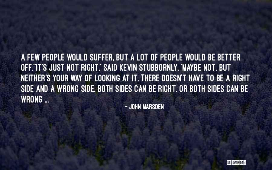 Estufas Quotes By John Marsden Estufas Quotes By John Marsden