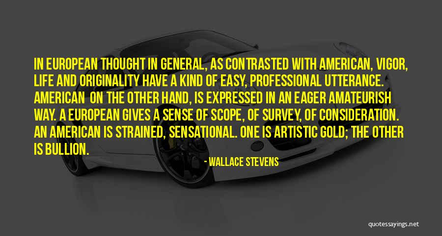 Estupideces De La Quotes By Wallace Stevens Estupideces De La Quotes By Wallace Stevens