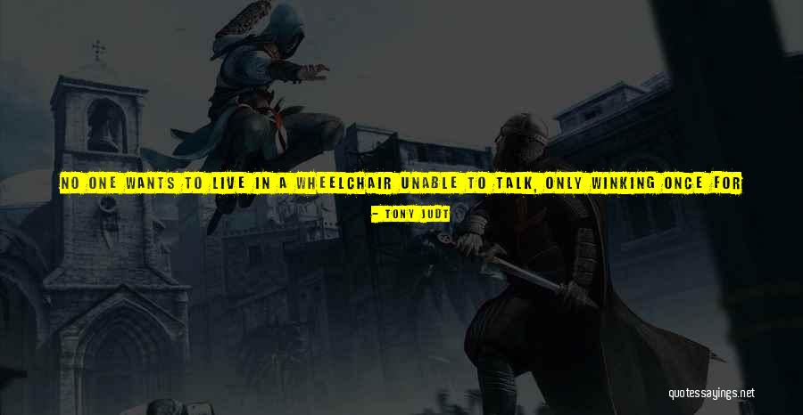Estupido Los Papis Quotes By Tony Judt Estupido Los Papis Quotes By Tony Judt