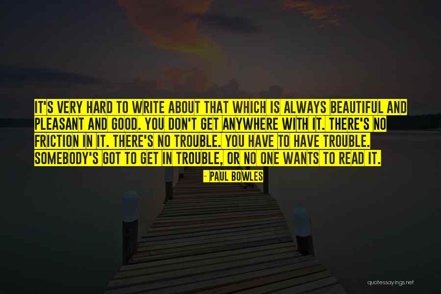 Esturgeon A La Quotes By Paul Bowles Esturgeon A La Quotes By Paul Bowles