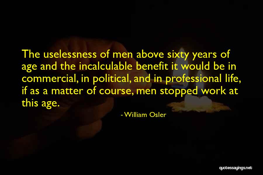 Estuviera Espanol Quotes By William Osler Estuviera Espanol Quotes By William Osler