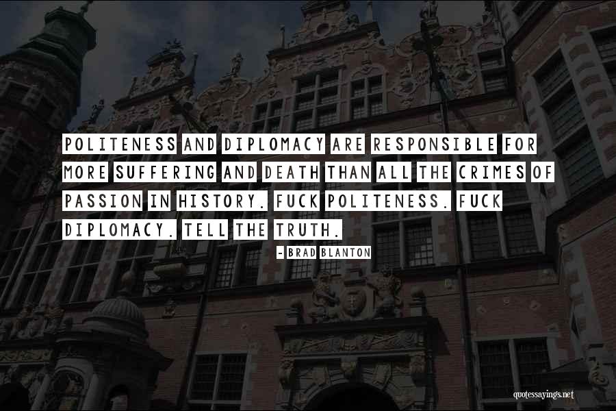Estuvieron Empatados Quotes By Brad Blanton Estuvieron Empatados Quotes By Brad Blanton