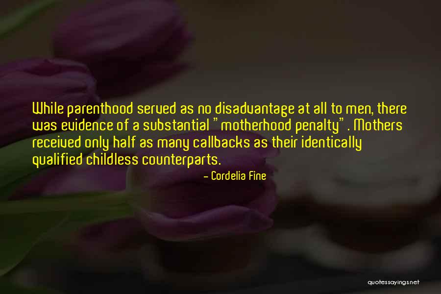 Estuviste Bien Quotes By Cordelia Fine Estuviste Bien Quotes By Cordelia Fine