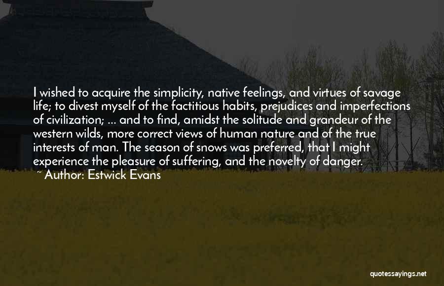 Estwick Evans Quotes 1053631