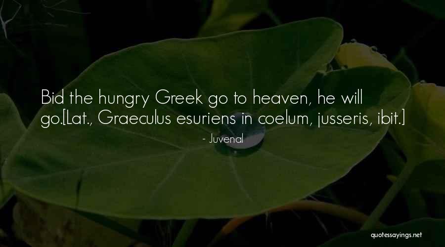 Esuriens Quotes By Juvenal Esuriens Quotes By Juvenal