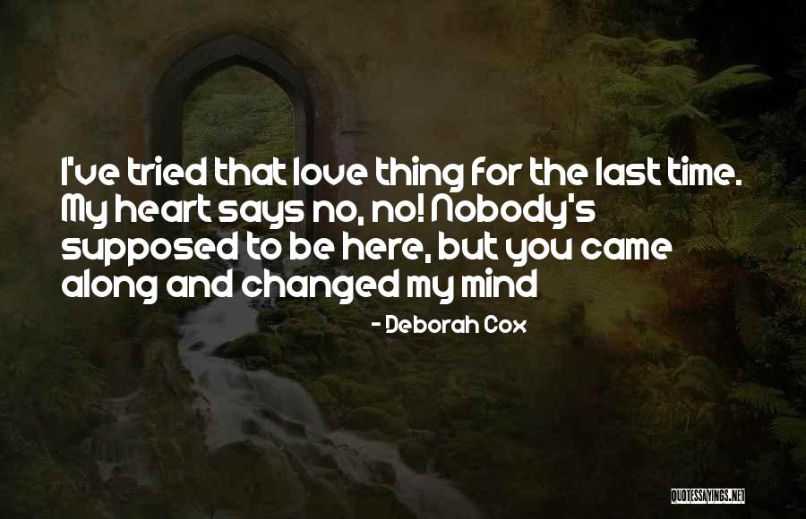 Esvair Quotes By Deborah Cox