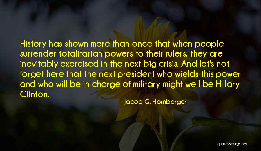 Esvair Quotes By Jacob G. Hornberger Esvair Quotes By Jacob G. Hornberger