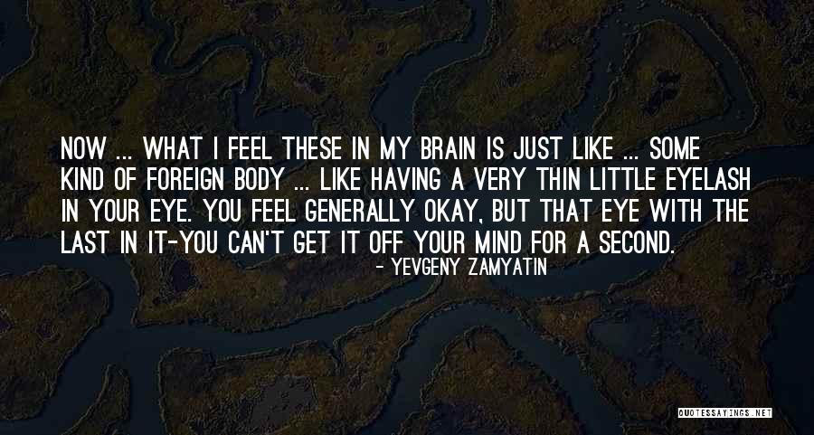Esvair Se Quotes By Yevgeny Zamyatin Esvair Se Quotes By Yevgeny Zamyatin