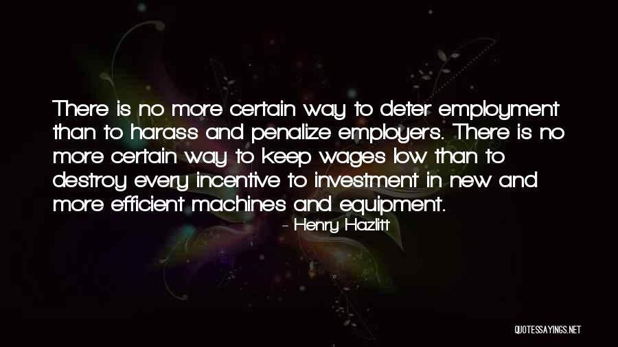Esvanecer Quotes By Henry Hazlitt Esvanecer Quotes By Henry Hazlitt
