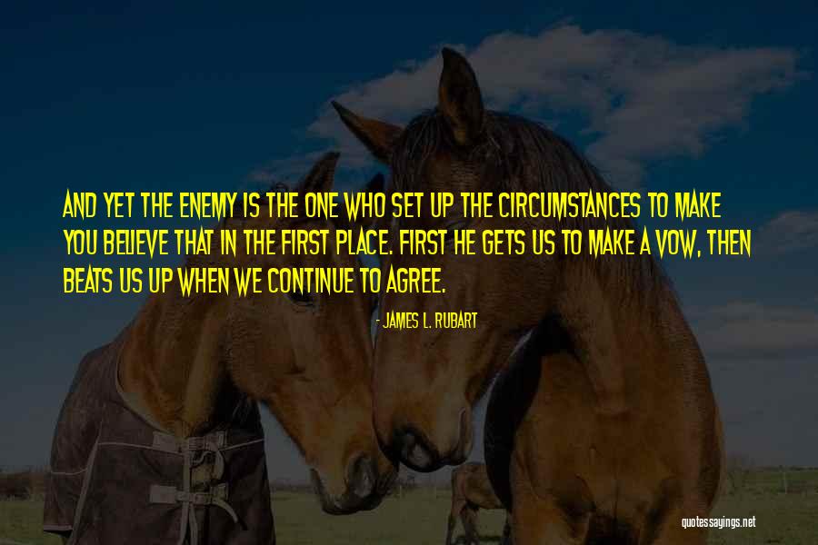 Eszkim Filoz Fia Quotes By James L. Rubart Eszkim Filoz Fia Quotes By James L. Rubart