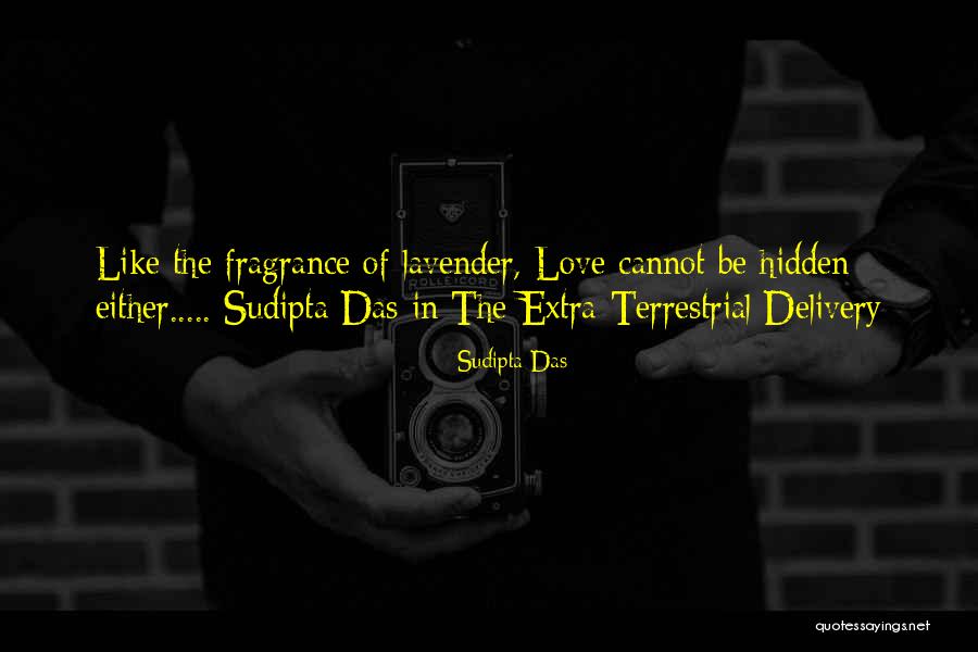 Et Extra Terrestrial Quotes By Sudipta Das Et Extra Terrestrial Quotes By Sudipta Das