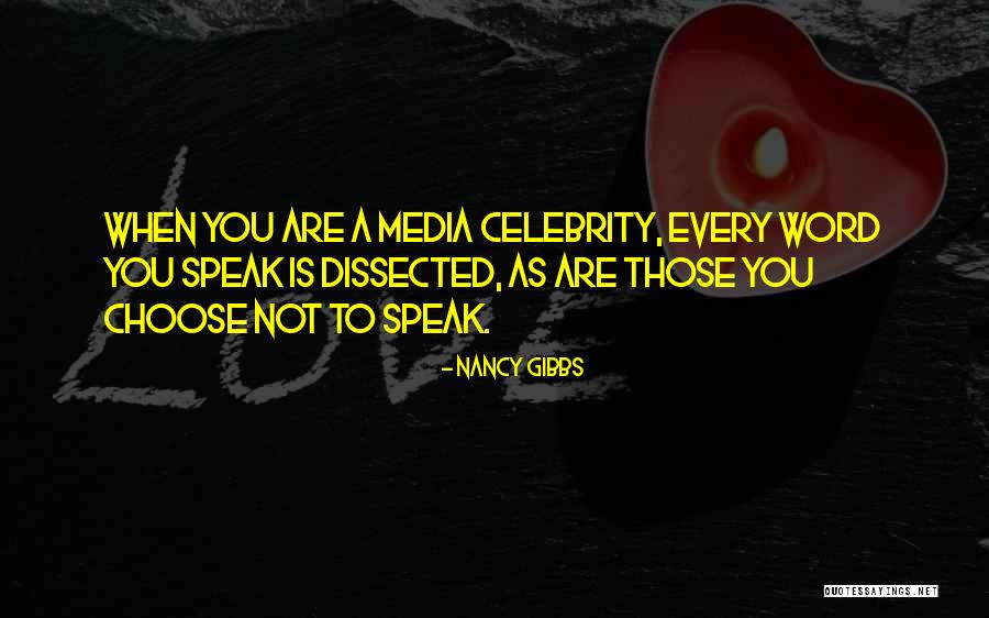 Et Media Quotes By Nancy Gibbs Et Media Quotes By Nancy Gibbs