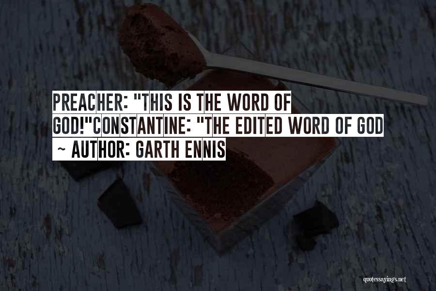 Et Preacher Quotes By Garth Ennis