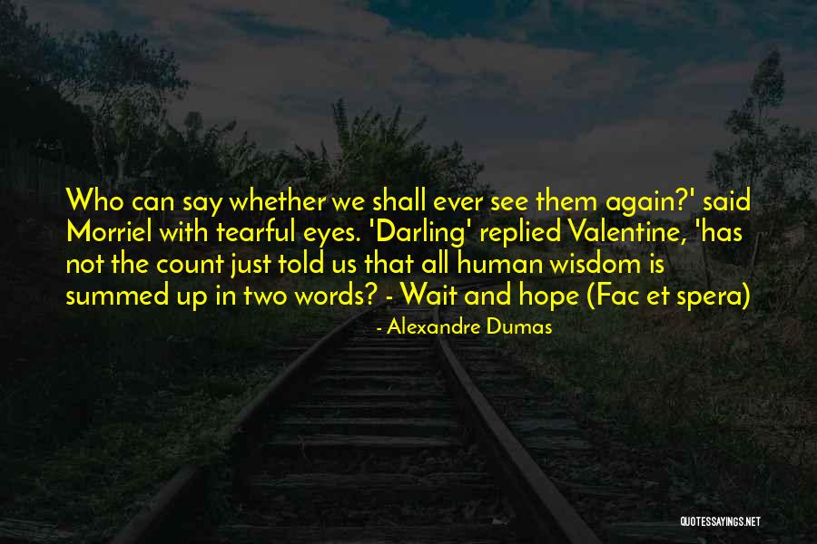 Et Quotes By Alexandre Dumas Et Quotes By Alexandre Dumas