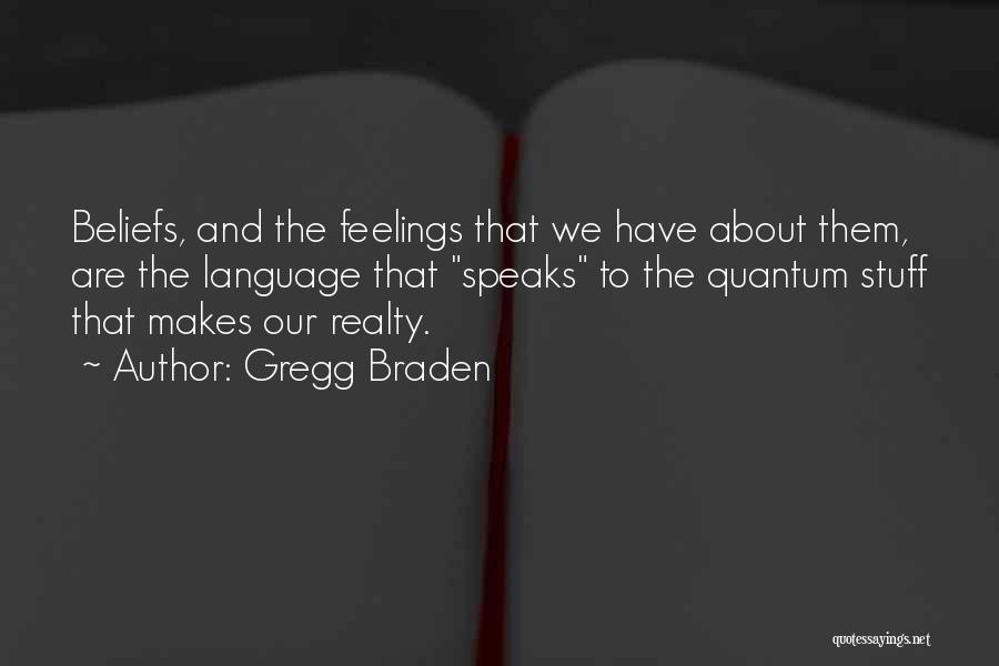 Et Realty Quotes By Gregg Braden