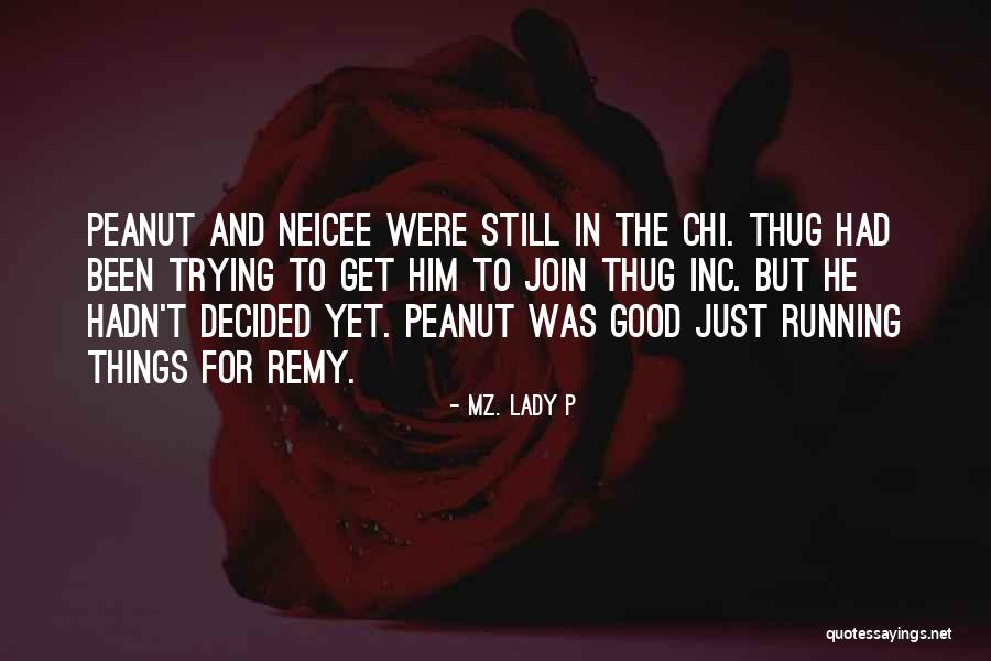 Etain France Quotes By Mz. Lady P Etain France Quotes By Mz. Lady P