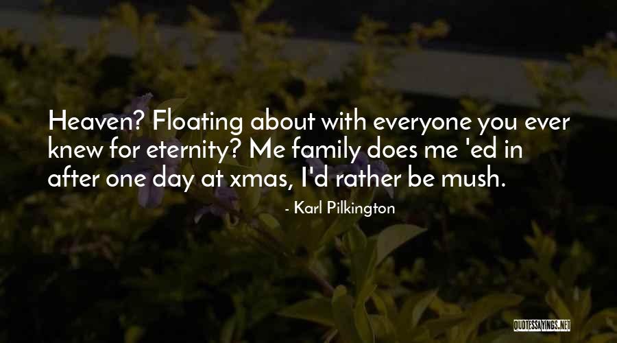 Etait Imparfait Quotes By Karl Pilkington Etait Imparfait Quotes By Karl Pilkington