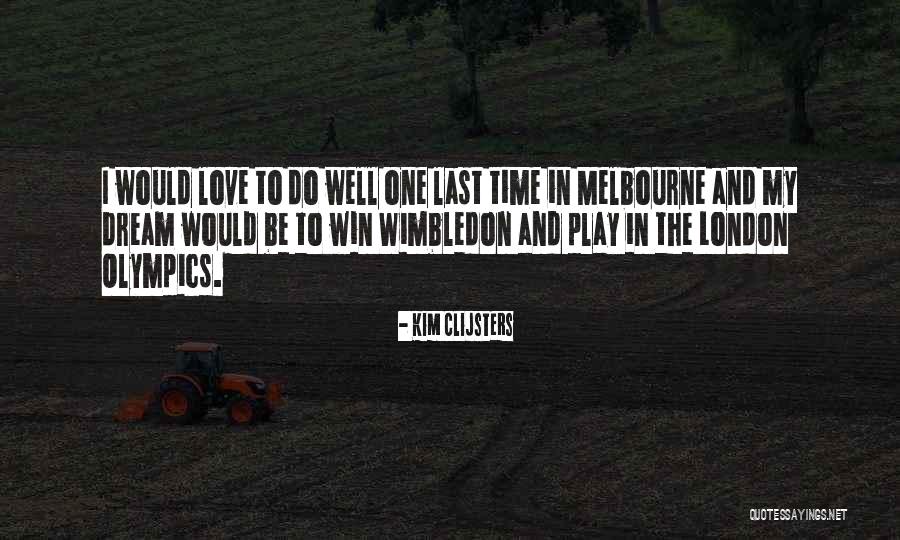 Etajh Quotes By Kim Clijsters Etajh Quotes By Kim Clijsters