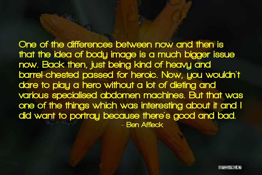 Etajima Weather Quotes By Ben Affleck Etajima Weather Quotes By Ben Affleck